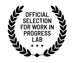 Official Selection for Work In Progress Lab
